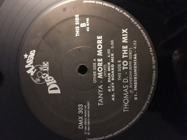 Tanya / Thomas D. - More More / To The Mix | Disco Magic UK (DMX 303) - 2