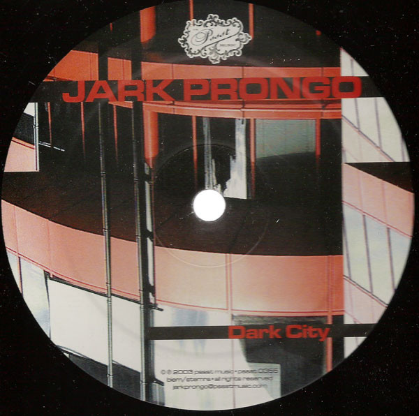 Jark Prongo - Dark City | Pssst Music (pssst 0355) - 2
