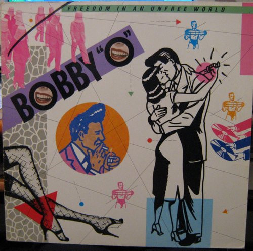 Bobby Orlando - Freedom In An Unfree World | Metronome (817 043-1)