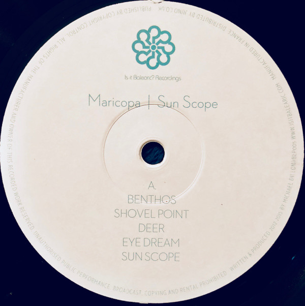 Maricopa - Sun Scope | Is It Balearic? Recordings (IIBLP005) - 3 Maricopa - Sun Scope | Is It Balearic? Recordings (IIBLP005) - 3
