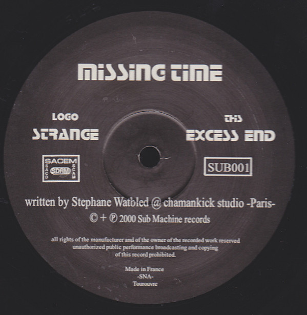 Missing Time - Strange / Excess End | Sub Machine Records (SUB001) - 3