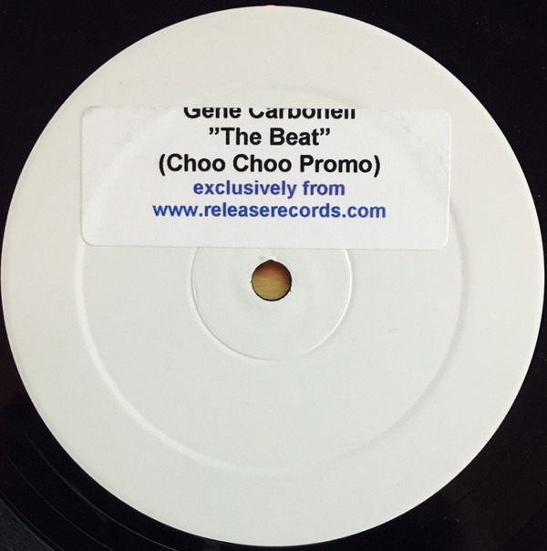 Gene Carbonell - The Beat | Choo Choo Records (CHCH031)