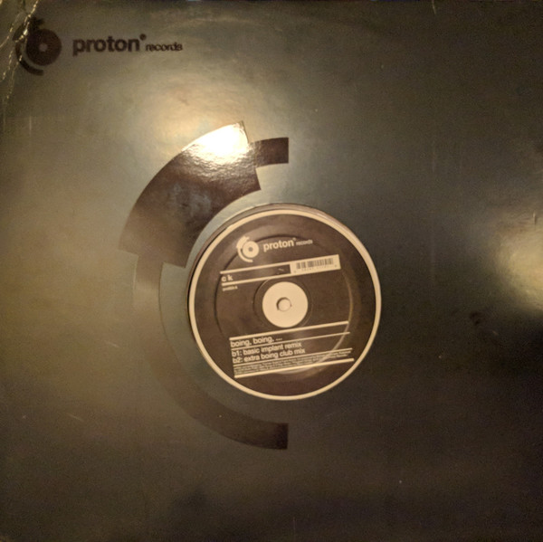 CK - Boing, Boing | Proton Records (pro003-6) - 3 CK - Boing, Boing | Proton Records (pro003-6) - 3