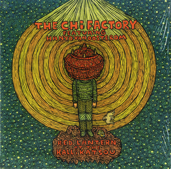 The Chi Factory Featuring Hanyo van Oosterom - Red Lantern At The Kallikatsou | Astral Industries (AI-09)
