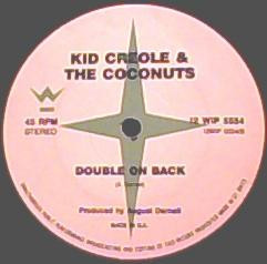 Kid Creole & The Coconuts - Megamix / Double On Back | Island Records (12WIP 5554) - 3