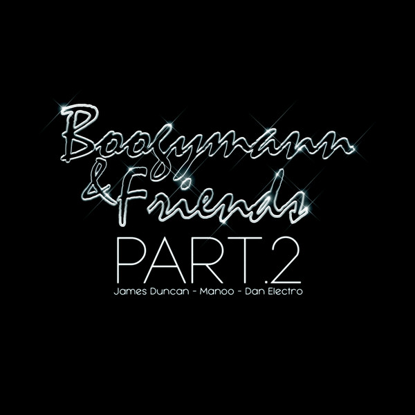 Boogymann - Boogymann And Friends Part.2 | Superhuit (SUPER 045-2) - main