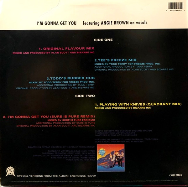 Bizarre Inc Featuring Angie Brown - I'm Gonna Get You | Columbia (44 74815) - 2