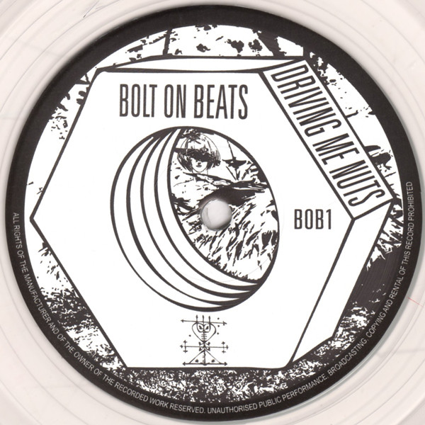 Bolt On Beats - Driving Me Nuts EP | Music Preservation Society (BOB1) - 2