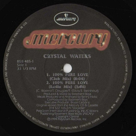 Crystal Waters - 100% Pure Love | Mercury (858 485-1) - 3