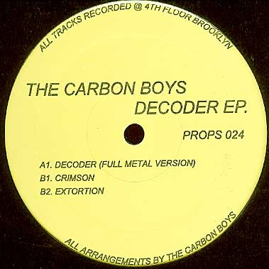 The Carbon Boys - Decoder EP | Proper N.Y.C. (PROPS 024) - main