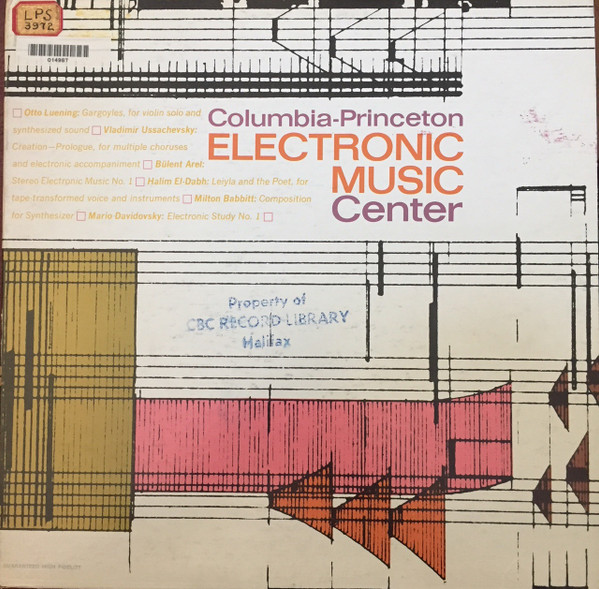 Various - Columbia-Princeton Electronic Music Center | Columbia Masterworks (ML 5966) - main Various - Columbia-Princeton Electronic Music Center | Columbia Masterworks (ML 5966) - main