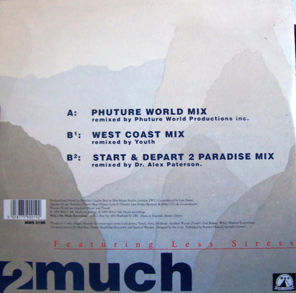 Paradise X Featuring Less Stress - 2 Much (Remixes) | WAU! Mr. Modo Recordings (MWS 019R) - 2