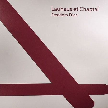 Lauhaus Et Chaptal - Freedom Fries | Remote Area (remote008)