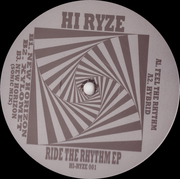 Hi Ryze - Ride The Rhythm EP | Hi-Ryze (HI-RYZE 001) - main
