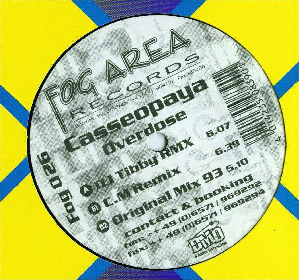 Casseopaya - Overdose | Fog Area Records (FOG 026) - 2 Casseopaya - Overdose | Fog Area Records (FOG 026) - 2