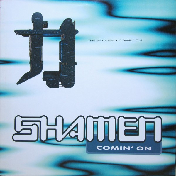 The Shamen - Comin' On | Rough Trade (RTD 130.1666.0)