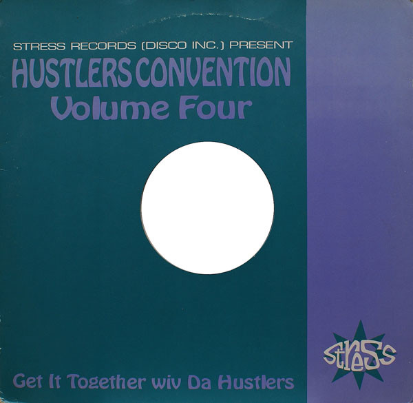 Hustlers Convention - Volume Four | Stress Records (12 STR 20)