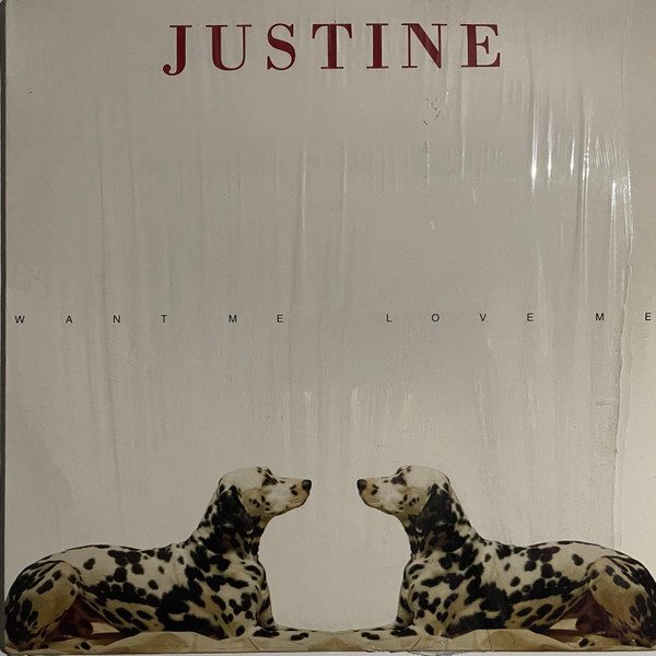 Justine - Want Me, Love Me | UMM (UMM 178) - main Justine - Want Me, Love Me | UMM (UMM 178) - main