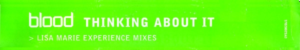 Thinking About It (Lisa Marie Experience Mixes)
