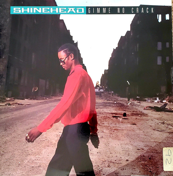 Shinehead - Gimme No Crack | Elektra (0-66712) - main Shinehead - Gimme No Crack | Elektra (0-66712) - main