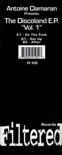 Antoine Clamaran - The Discoland E.P. | Filtered Records (FIL-105) - 3 Antoine Clamaran - The Discoland E.P. | Filtered Records (FIL-105) - 3
