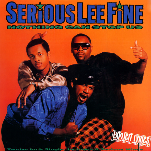 Serious-Lee-Fine - Nothing Can Stop Us | Arista (AD1-9865) - main Serious-Lee-Fine - Nothing Can Stop Us | Arista (AD1-9865) - main