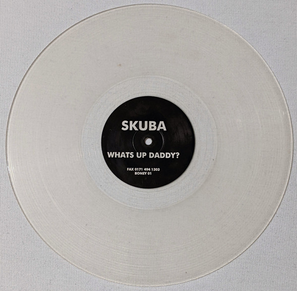 Skuba - Whats Up Daddy | Not On Label (Boney 01) - main