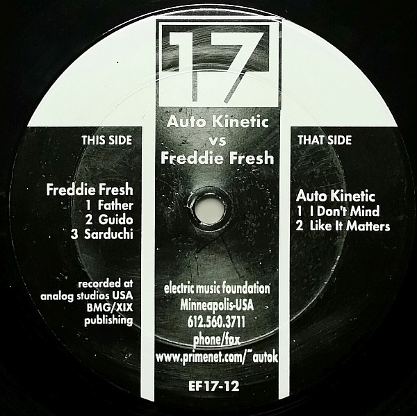 Freddy Fresh / Auto Kinetic - Auto Kinetic vs. Freddie Fresh | Electric Music Foundation (EF17-12)