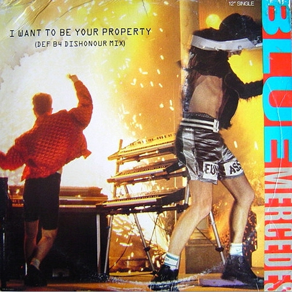 Blue Mercedes - I Want To Be Your Property | MCA Records (BONAX 1) - main Blue Mercedes - I Want To Be Your Property | MCA Records (BONAX 1) - main