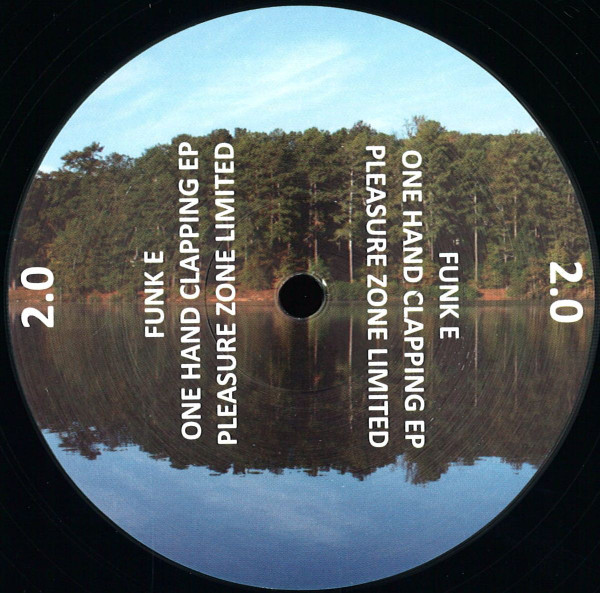 Funk E - One Hand Clapping EP | Pleasure Zone Limited (2.0) - main Funk E - One Hand Clapping EP | Pleasure Zone Limited (2.0) - main