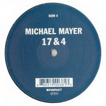 Michael Mayer - 17&4 | Kompakt (KOM 4) Michael Mayer - 17&4 | Kompakt (KOM 4)