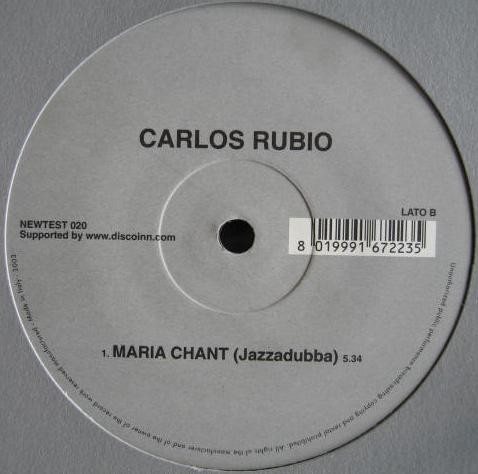 Carlos Rubio - Maria Chant | Disco Inn (New Test 020) - 2