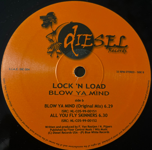 Lock 'N Load - Blow Ya Mind | Diesel Records (DIE 004) - 4