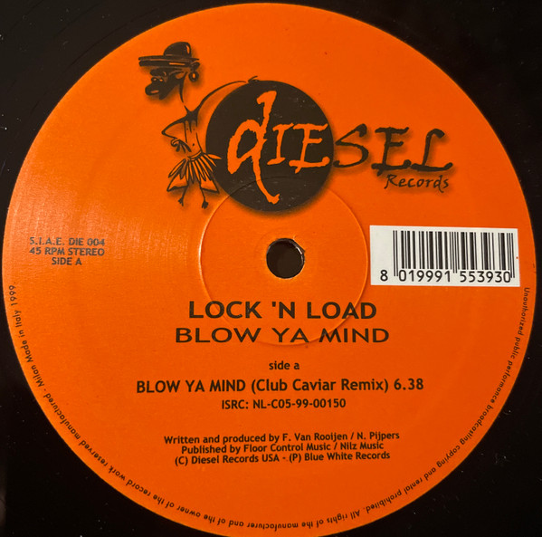 Lock 'N Load - Blow Ya Mind | Diesel Records (DIE 004) - 3