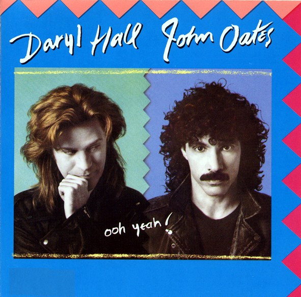 Daryl Hall & John Oates - Ooh Yeah! | Arista (208 985)