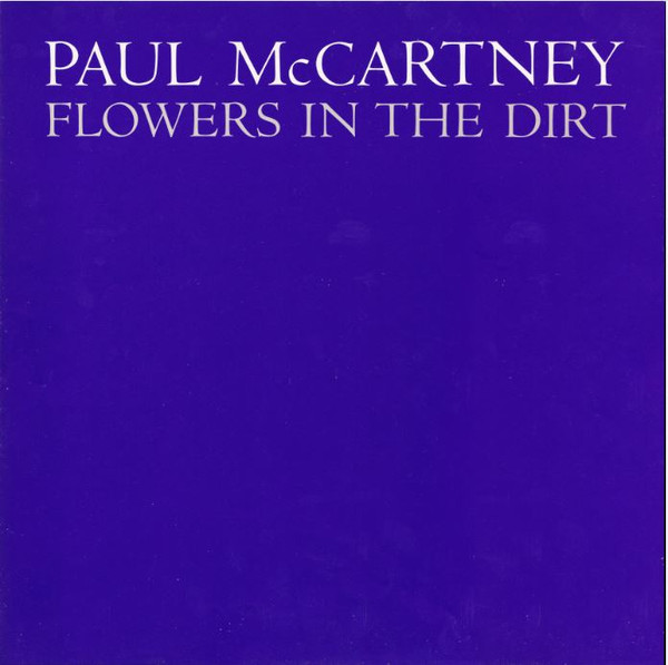 Flowers In The Dirt