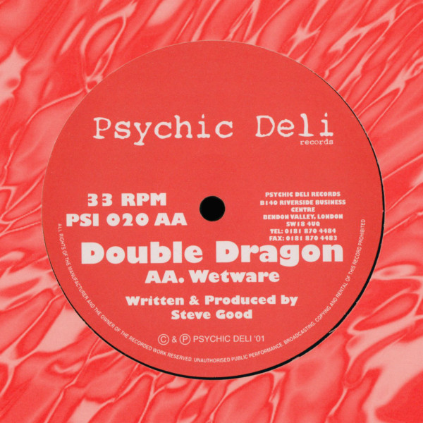 Double Dragon - Spiked (Remix) / Wetware | Psychic Deli (PSI 020) - 2