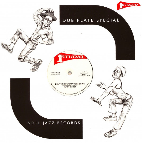 Alton & Zoot - Don't Know What You're Doing | Soul Jazz Records (SJR DUBPLATE 3) - main