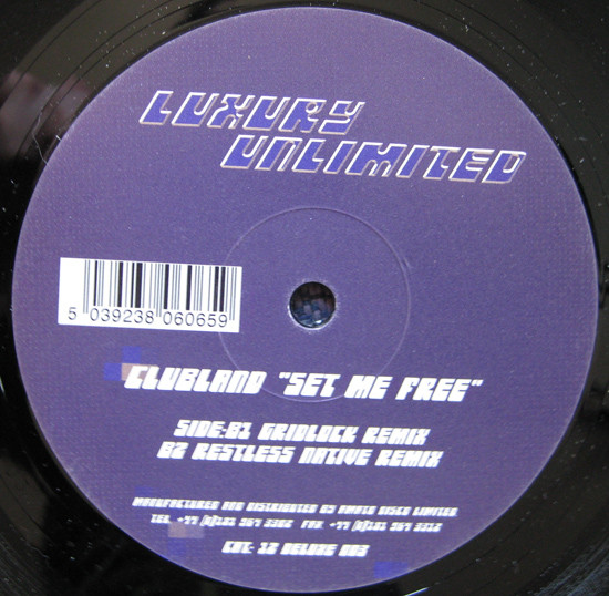 Clubland - Set Me Free | Luxury Unlimited (12 DELUXE 003) - 2