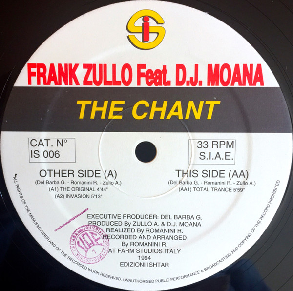 Frank Zullo Feat. DJ Moana - The Chant | IS Records (IS 006) - 4