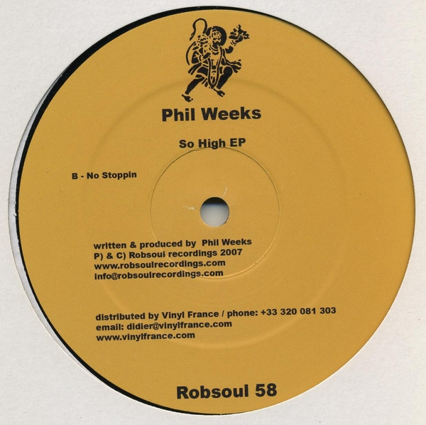 Phil Weeks - So High EP | Robsoul Recordings (Robsoul 58) - 2