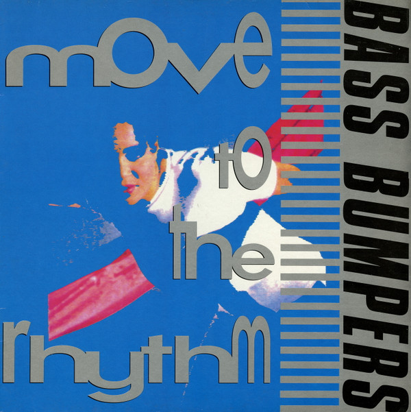 Bass Bumpers - Move To The Rhythm | Dance Street (DST 1120-12) - main