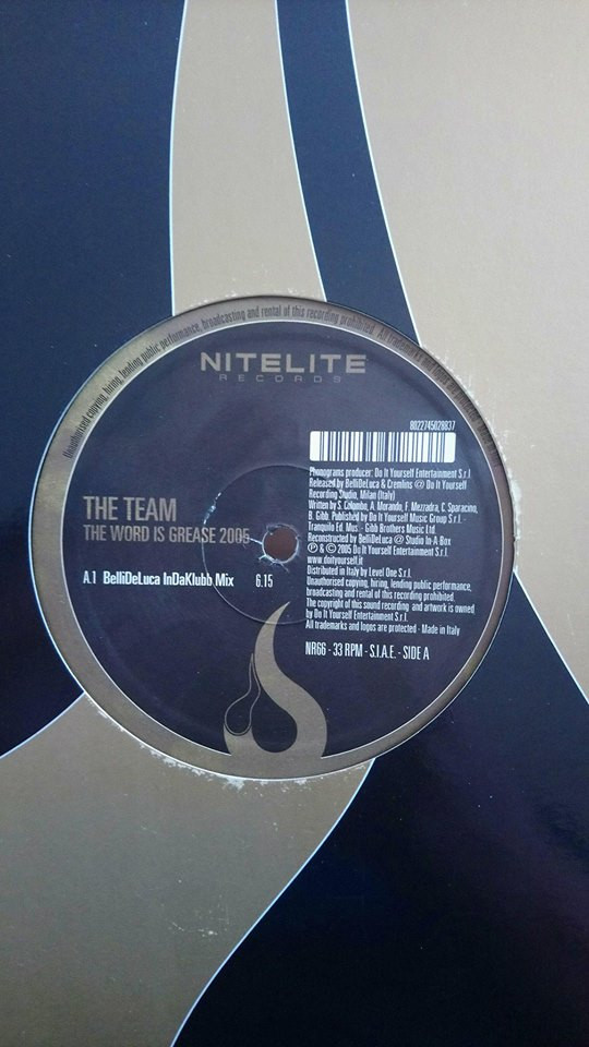 The Team - The World Is Grease 2005 | Nitelite Records (NR66)