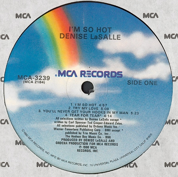 Denise LaSalle - I'm So Hot | MCA Records (MCA-3239) - 3 Denise LaSalle - I'm So Hot | MCA Records (MCA-3239) - 3