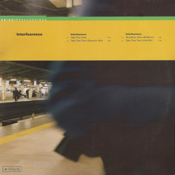 Interfearence - Take That Train | Ubiquity (UR12088)