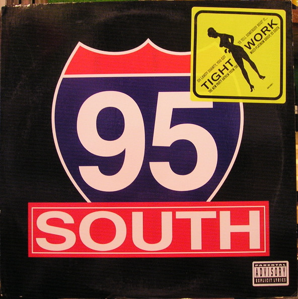 95 South - Tightwork | RCA (RDAB-65893-1)