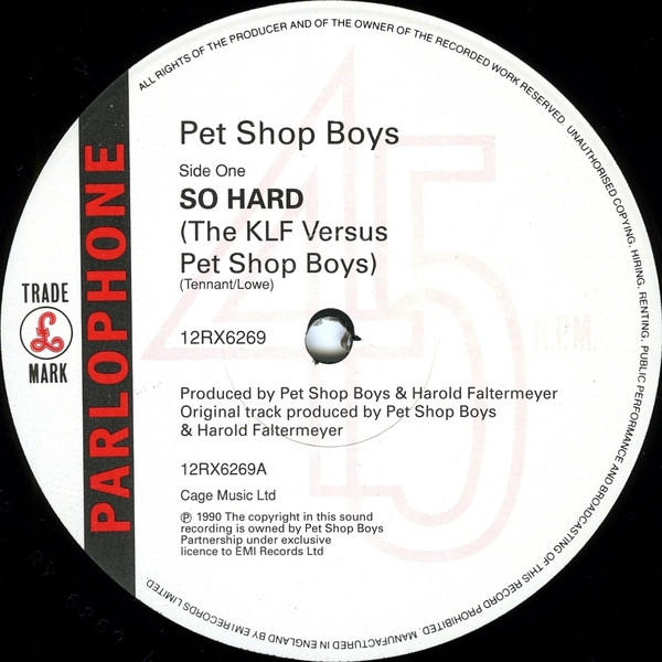 Pet Shop Boys - So Hard (The KLF Vs Pet Shop Boys) | Parlophone (12rx 6269) - 3