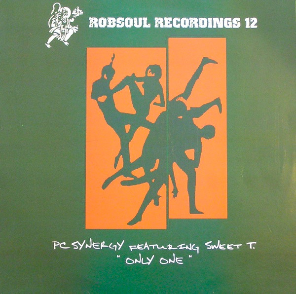 PC Synergy Featuring Sweet T. - Only One | Robsoul Recordings (ROBSOUL 12)