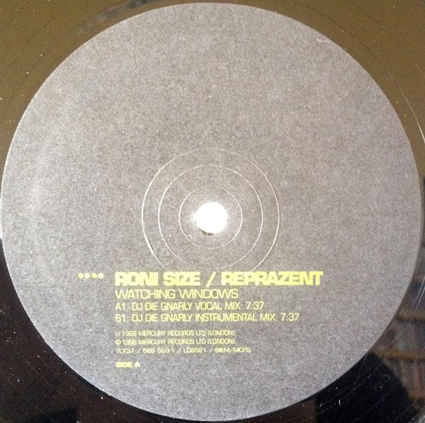 Roni Size / Reprazent - Watching Windows (DJ Die Mixes) | Talkin' Loud (TLX 37) - 3