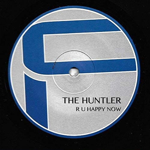 The Huntler - R U Happy Now | Fresca (FRX 010) - 2